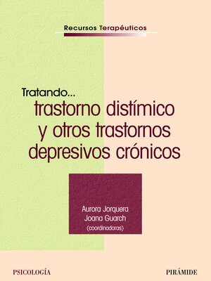 cover image of Tratando... trastorno distímico y otros trastornos depresivos crónicos